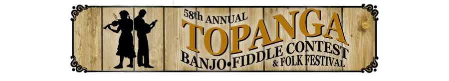 58th Annual Topanga Banjo Fiddle Festival and Contest